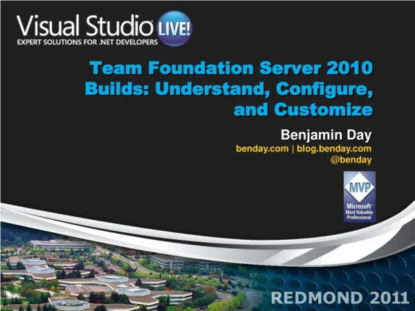 Team Foundation Server 2010 Builds: Understand, Configure, and Customize