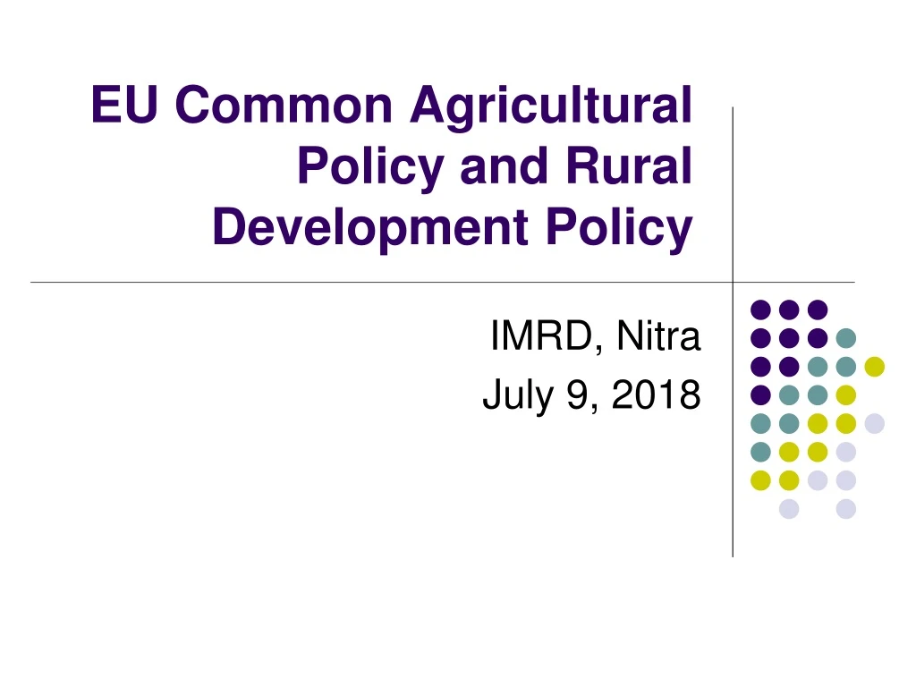 eu common agricultural policy and rural development polic y