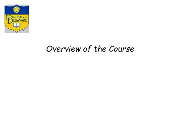 Overview of the Course