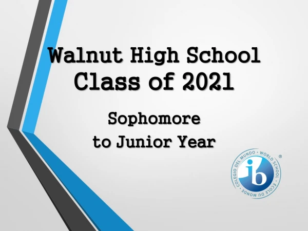 Walnut High School Class of 2021