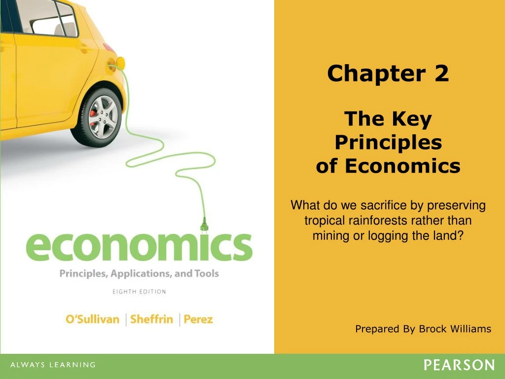 chapter 2 the key principles of economics what