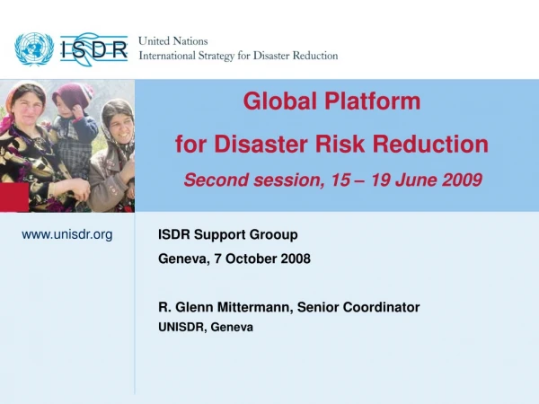 Global Platform  for Disaster Risk Reduction Second session, 15 – 19 June 2009