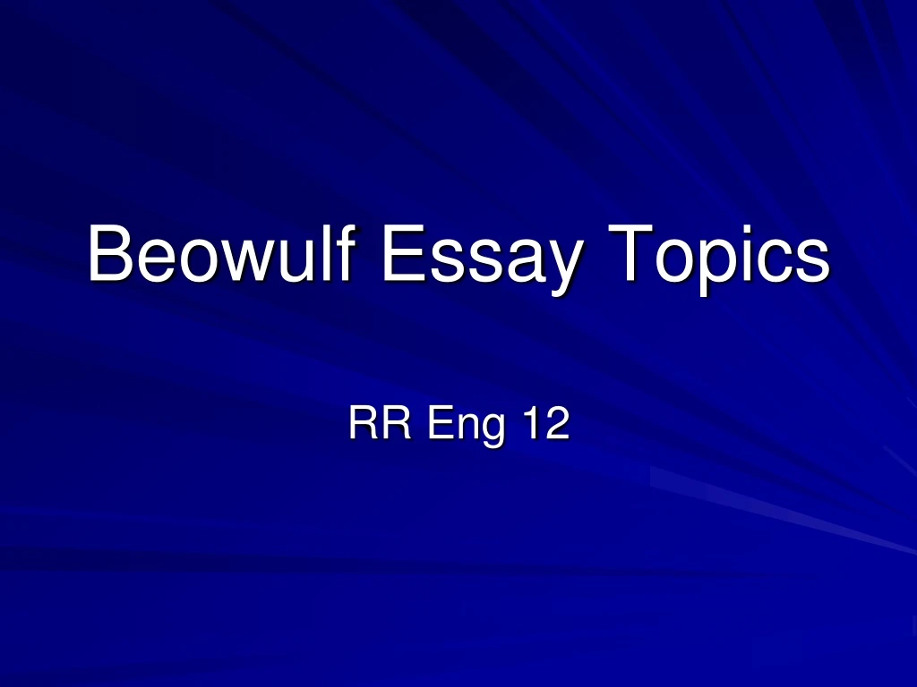 beowulf essay topics