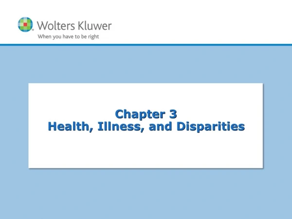Chapter 3 Health, Illness, and Disparities