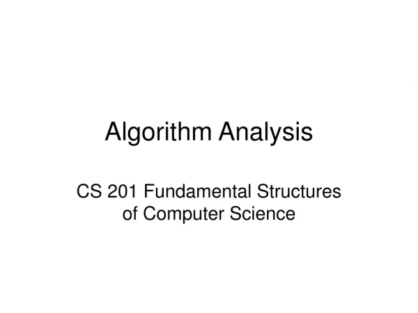 Algorithm Analysis