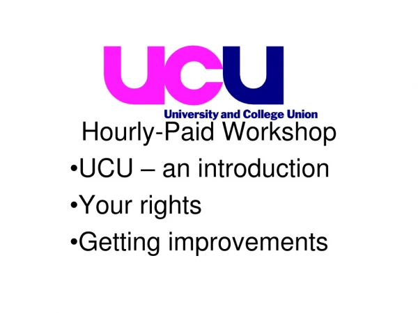 Hourly-Paid Workshop