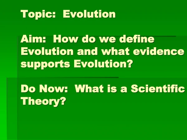Evolution is a well supported explanation of phenomena that have occurred in the natural world