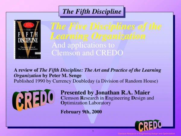 The Five Disciplines of the Learning Organization