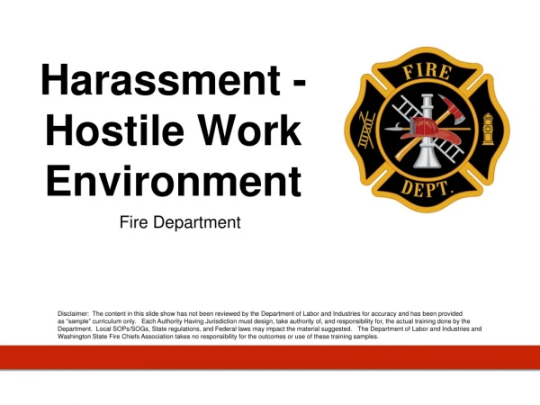 Harassment - Hostile Work    Environment