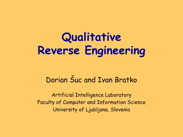 Qualitative  Reverse Engineering