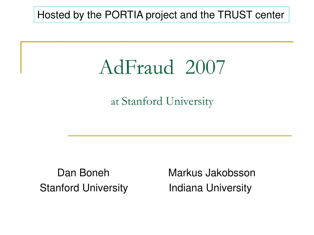 adfraud 2007 at stanford university