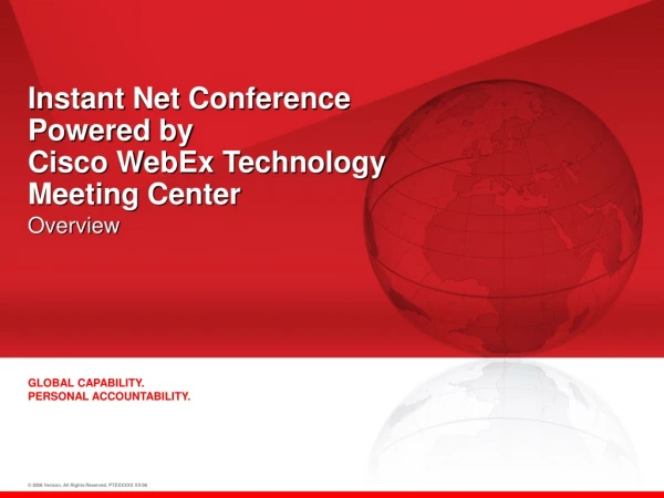 Instant Net Conference Powered by  Cisco WebEx Technology Meeting Center