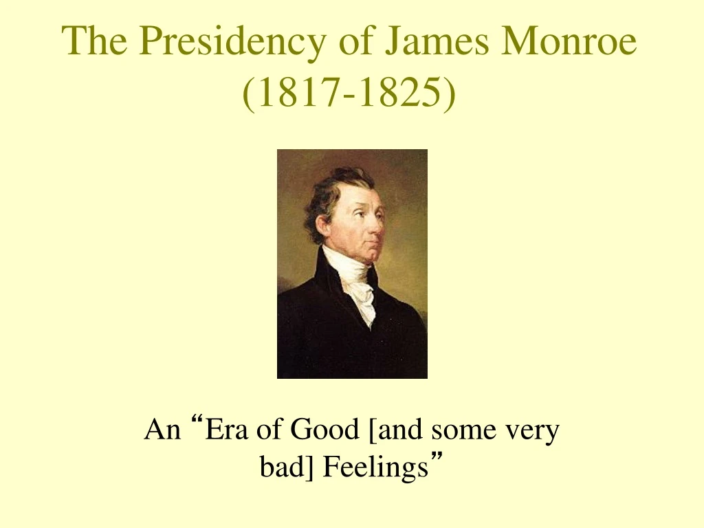 the presidency of james monroe 1817 1825