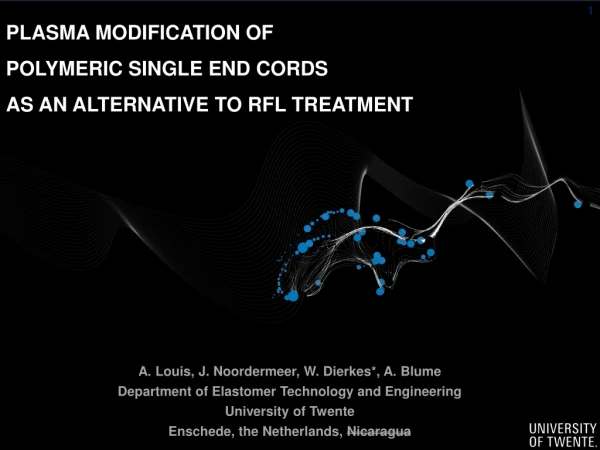 Plasma modification of  polymeric single end cords  as an alternative to RFL treatment