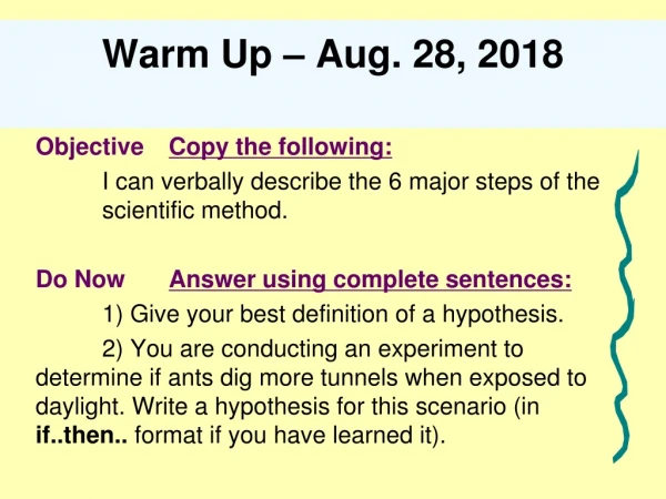 Warm Up – Aug. 28, 2018