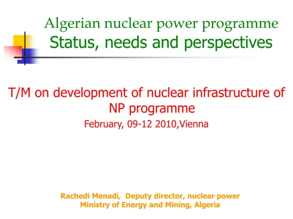 Algerian nuclear power programme Status, needs and perspectives