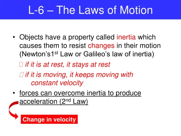 L-6 – The Laws of Motion