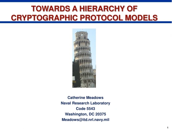 TOWARDS A HIERARCHY OF CRYPTOGRAPHIC PROTOCOL MODELS