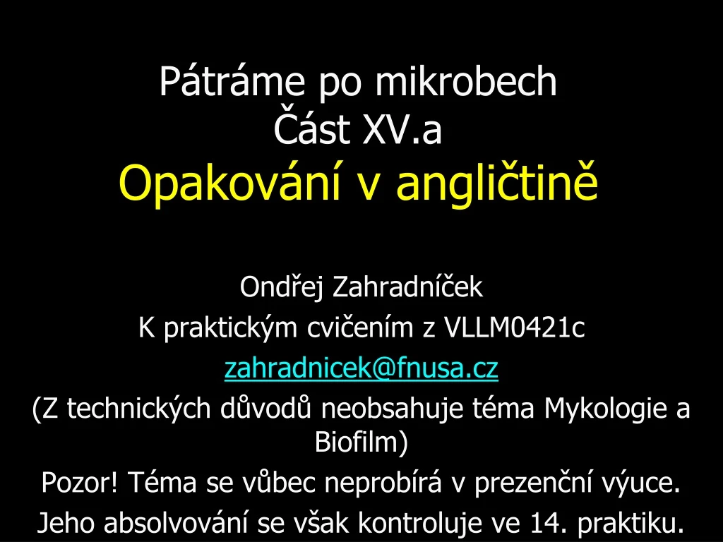 p tr me po mikrobech st xv a opakov n v angli tin