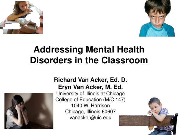 Addressing Mental Health Disorders in the Classroom