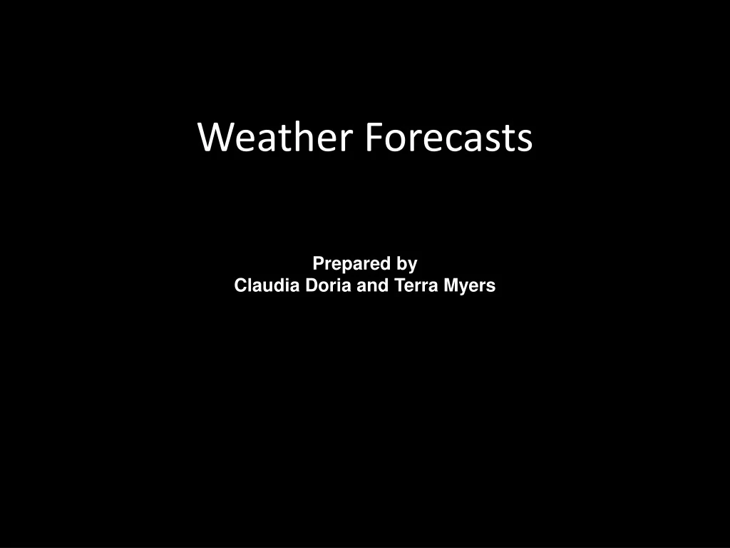 weather forecasts