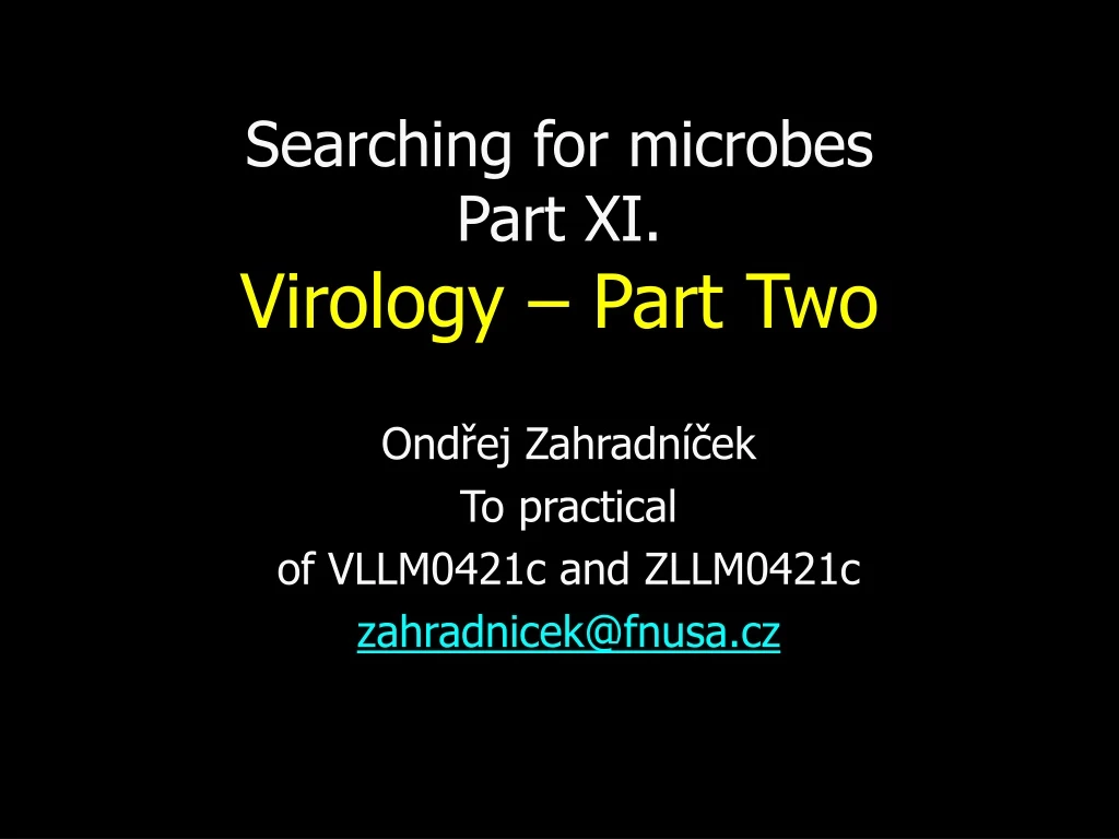 searching for microbes part xi virology part two