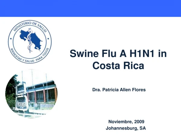 Swine Flu A H1N1 in Costa Rica