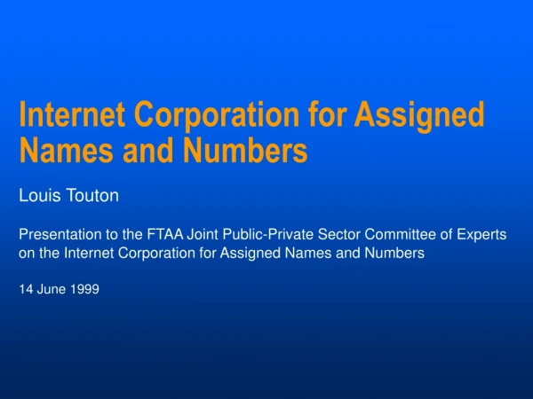 Internet Corporation for Assigned Names and Numbers