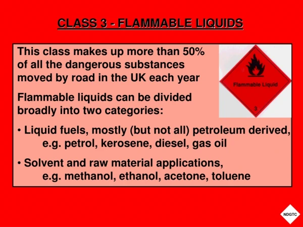CLASS 3 - FLAMMABLE LIQUIDS