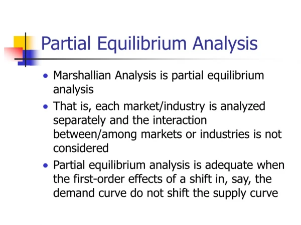 Partial Equilibrium Analysis