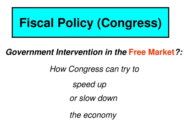 Fiscal Policy (Congress)