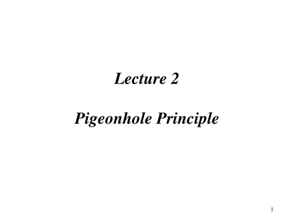 Lecture 2  Pigeonhole Principle