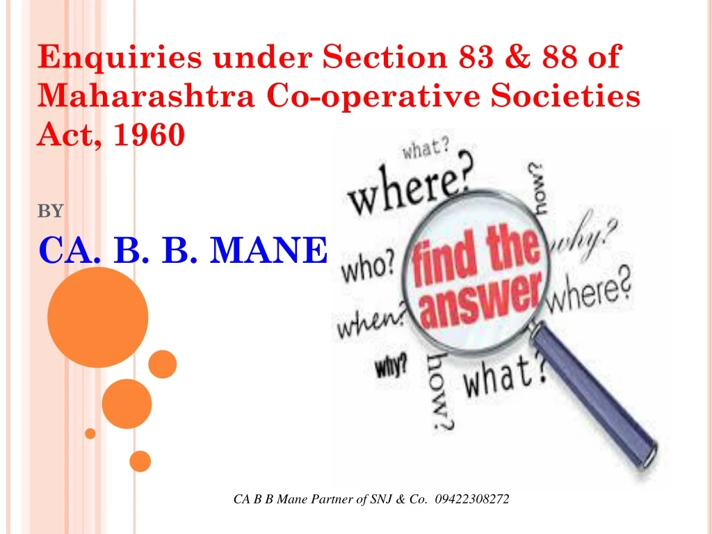 enquiries under section 83 88 of maharashtra co operative societies act 1960 by ca b b mane