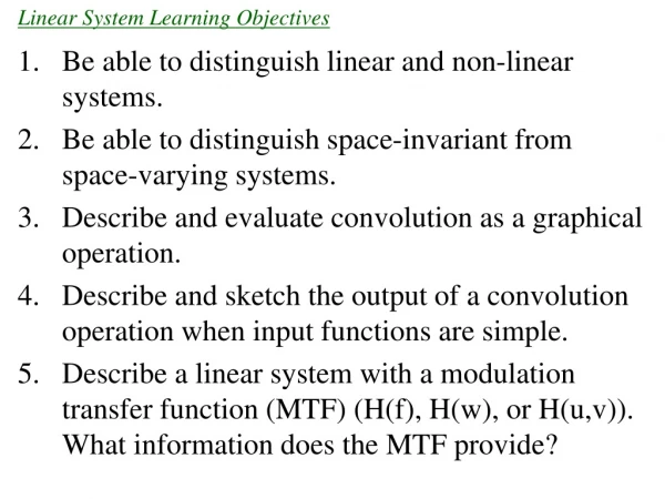 Linear System Learning Objectives