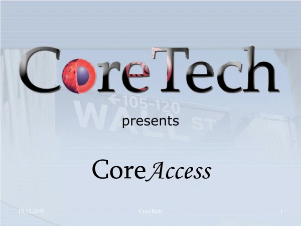 presents Core Access