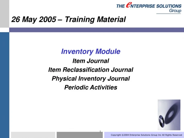 26 May 2005 – Training Material