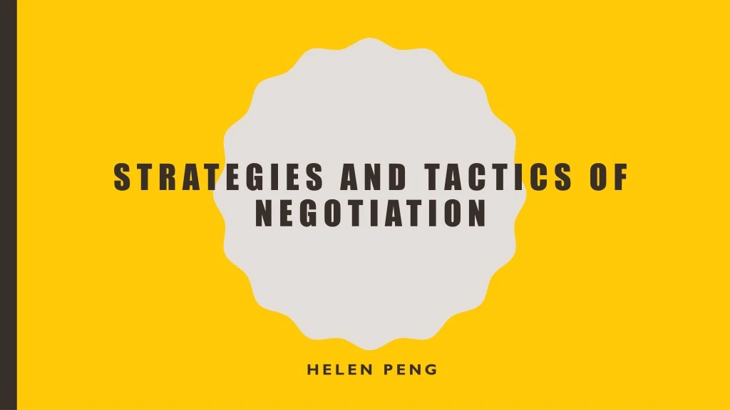 strategies and tactics of negotiation