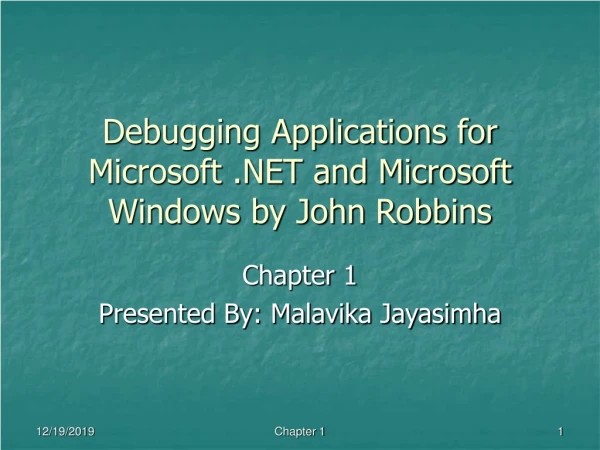 Debugging Applications for Microsoft .NET and Microsoft Windows by John Robbins