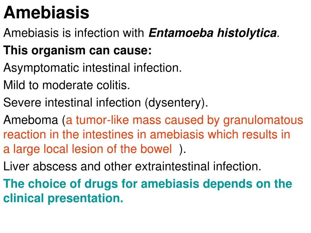 amebiasis amebiasis is infection with entamoeba