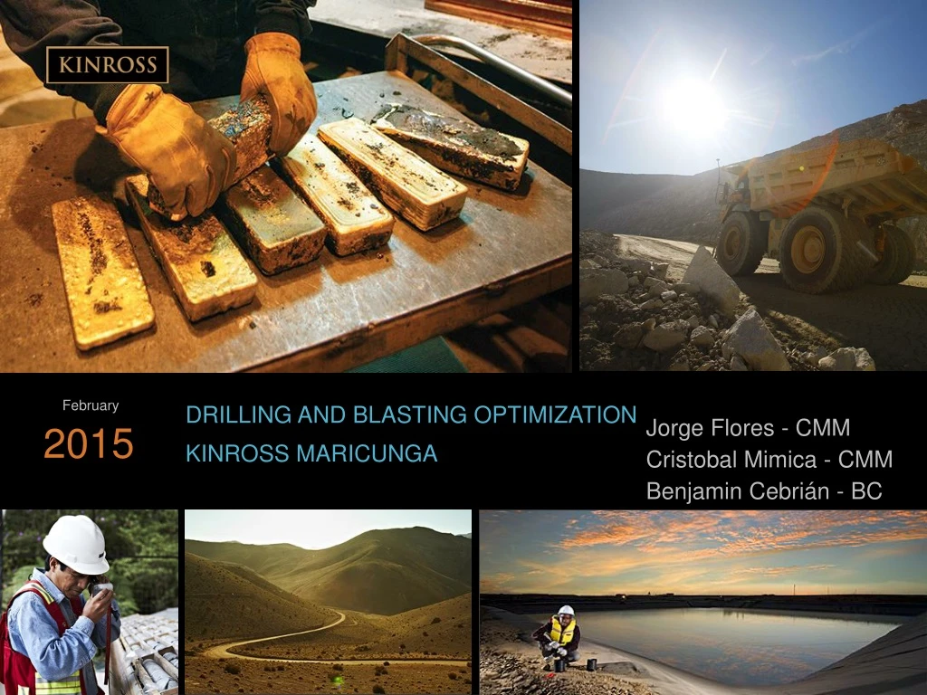 drilling and blasting optimization kinross maricunga