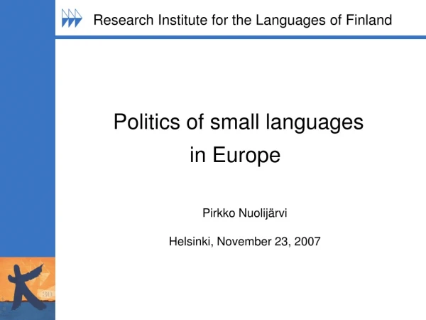 Politics of small languages  in Europe