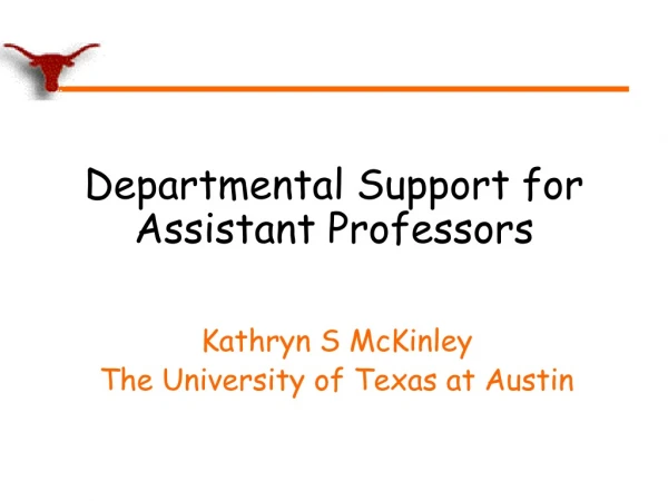 Departmental Support for Assistant Professors