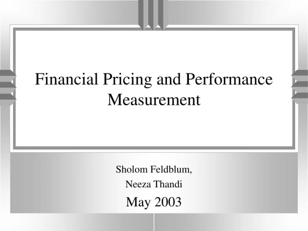 Financial Pricing and Performance Measurement