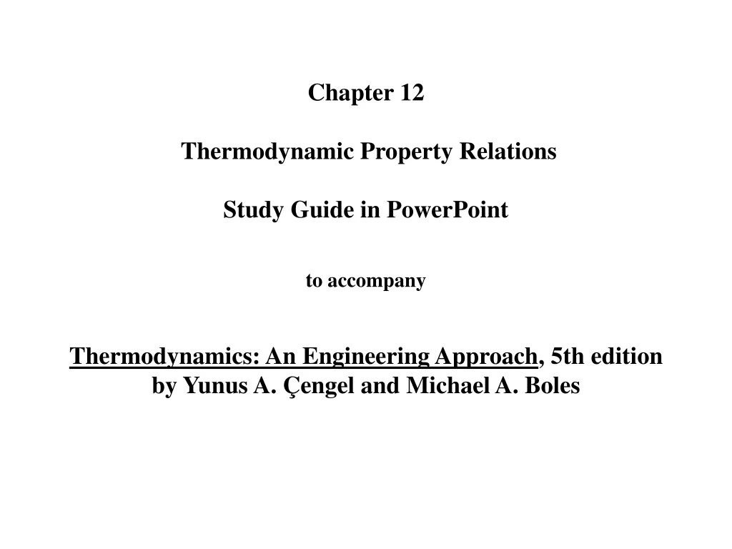 chapter 12 thermodynamic property relations study