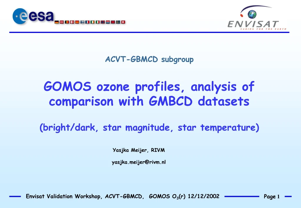acvt gbmcd subgroup gomos ozone profiles analysis