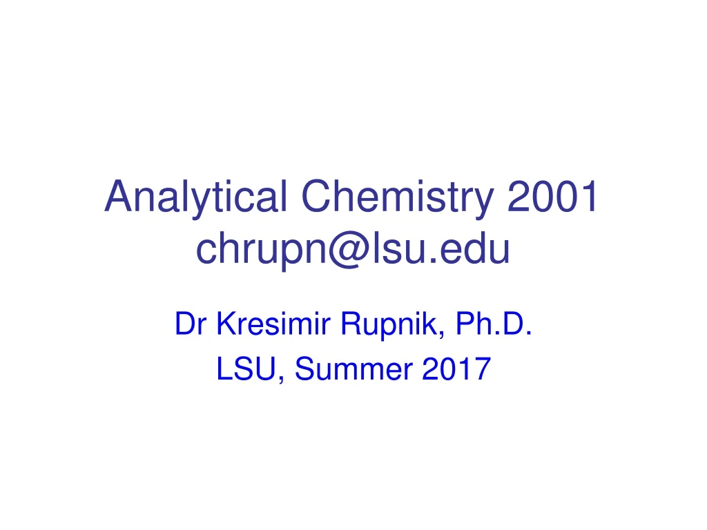 analytical chemistry 2001 chrupn@lsu edu
