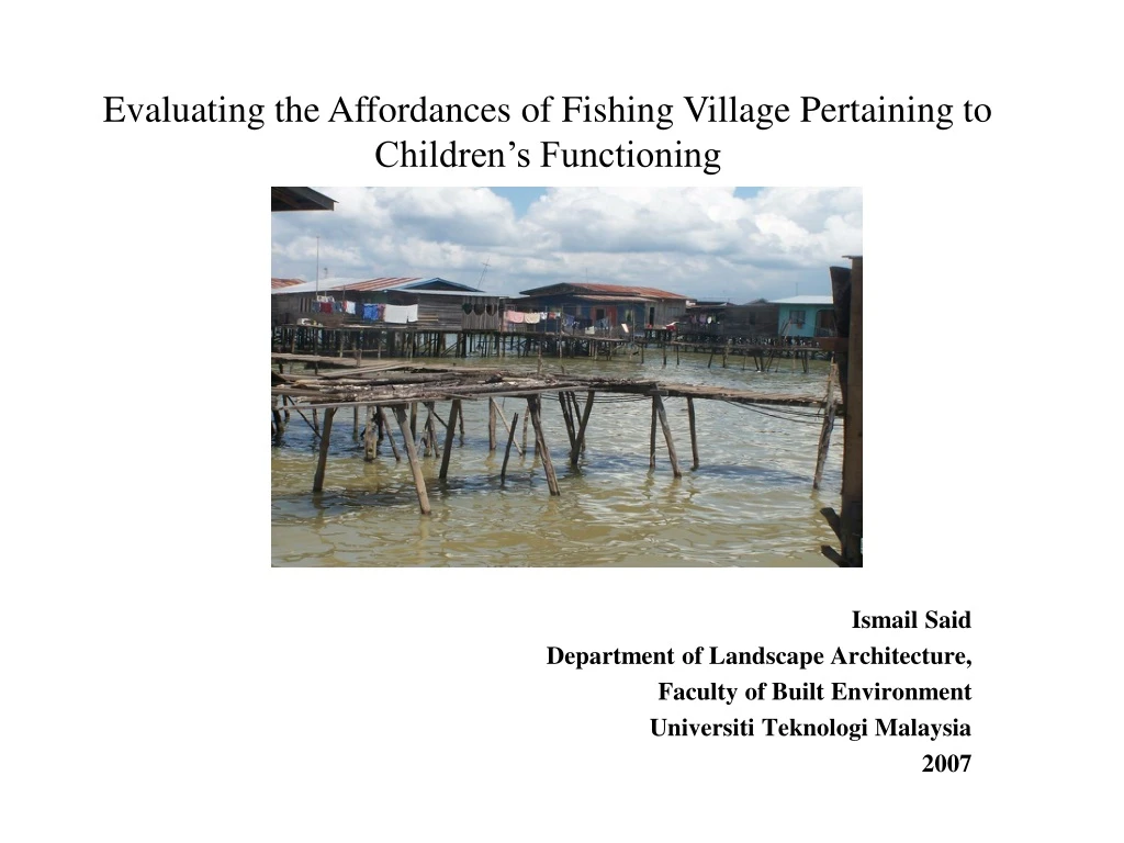 evaluating the affordances of fishing village