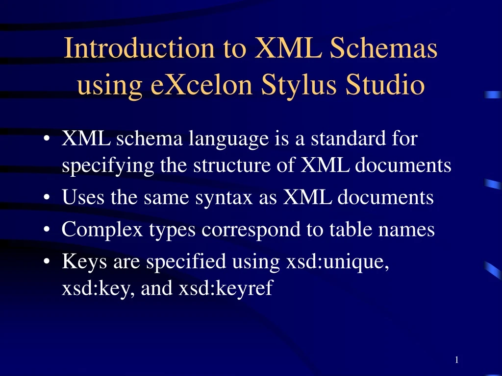 introduction to xml schemas using excelon stylus studio