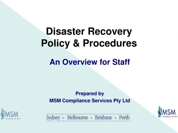 Disaster Recovery Policy &amp; Procedures