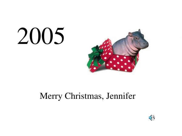 Merry Christmas, Jennifer
